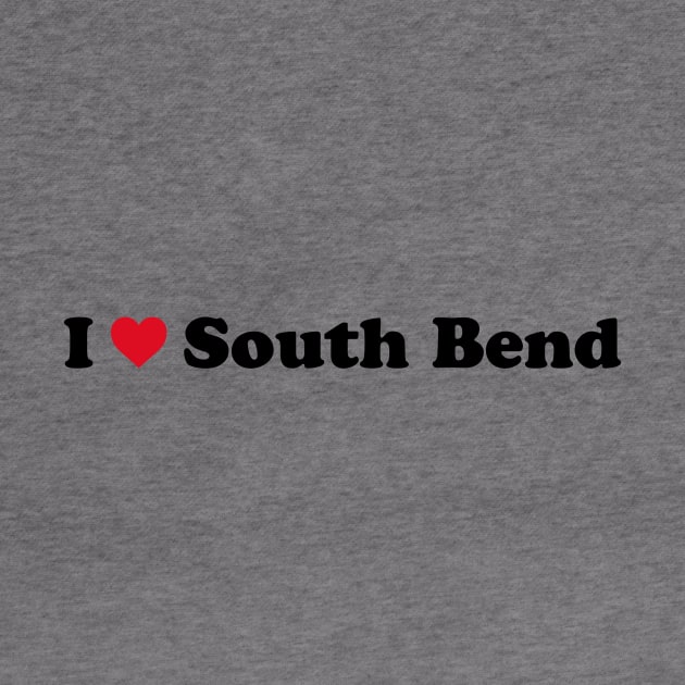 I Love South Bend by Novel_Designs